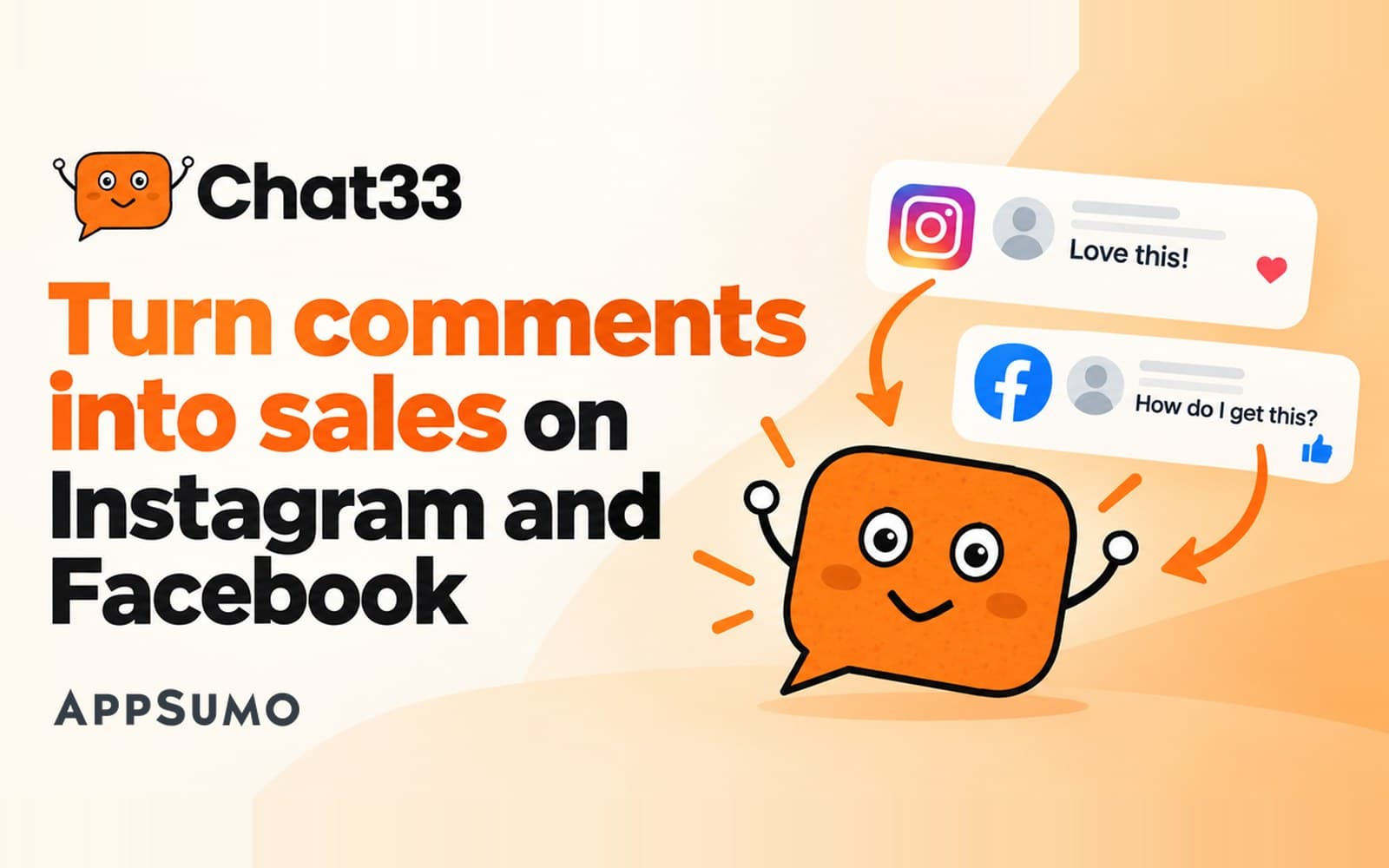 Chat33 on AppSumo: turn comments into sales on Instagram and Facebook