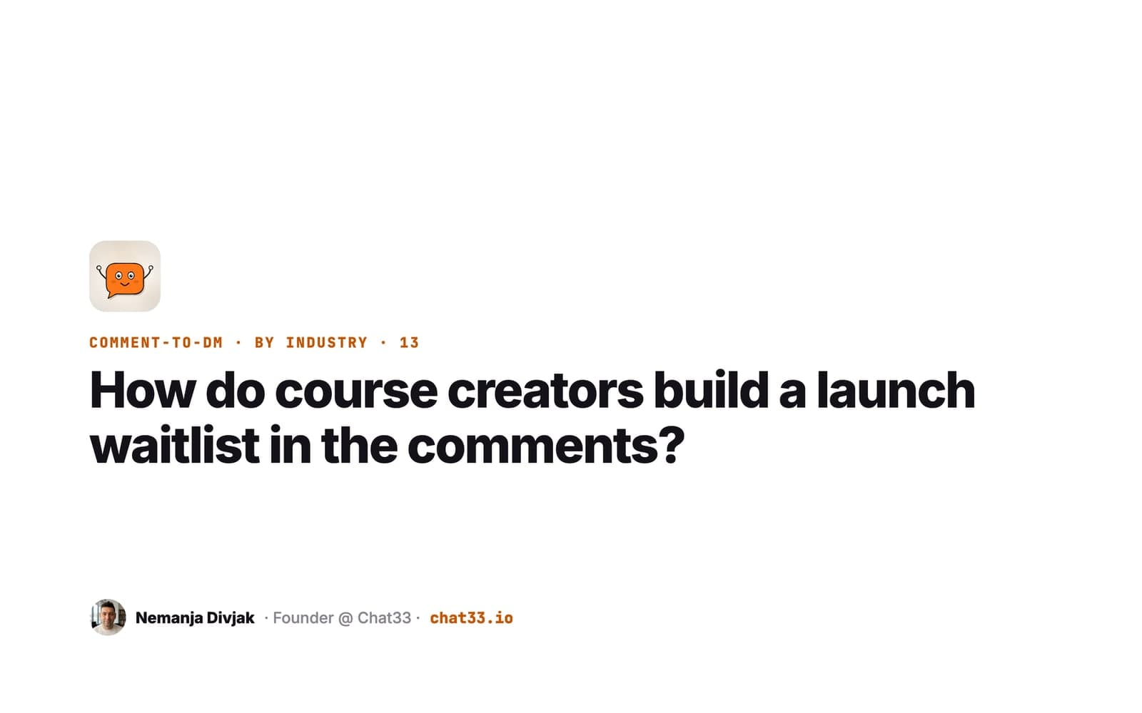 Title card: How do course creators build a launch waitlist in the comments?