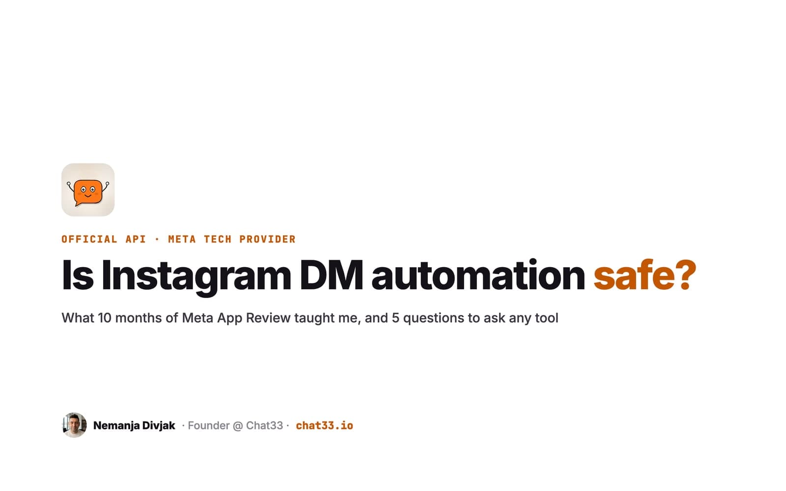 Title card: Is Instagram DM automation safe? What 10 months of Meta App Review taught me, and 5 questions to ask any tool